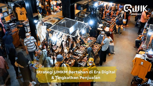 Strategi UMKM Bertahan di Era Digital